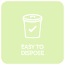 easy to dispose